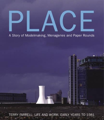 Place: A Story of Modelmaking book