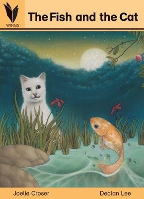 The Fish and the Cat: Reading Recovery Level 2: Big Book by Joelie Croser