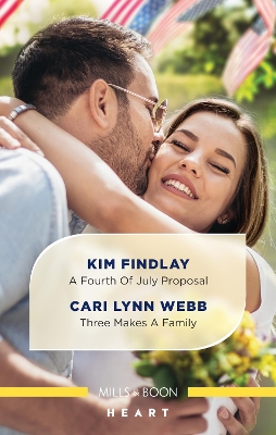 A Fourth of July Proposal/Three Makes a Family book