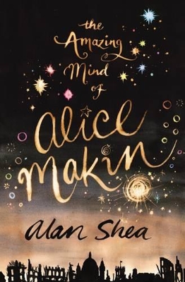 Amazing Mind of Alice Makin book