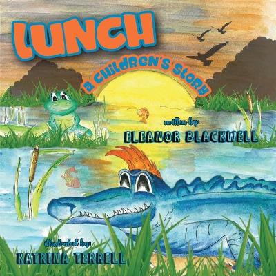 Lunch: A Children's Story book