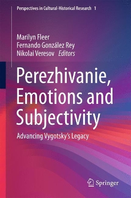 Perezhivanie, Emotions and Subjectivity by Marilyn Fleer