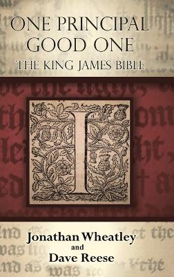 One Principal Good One: The King James Bible book