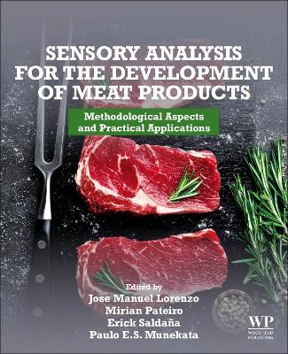 Sensory Analysis for the Development of Meat Products: Methodological Aspects and Practical Applications book