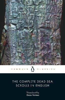 The Complete Dead Sea Scrolls in English (7th Edition) by Dr Geza Vermes