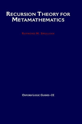 Recursion Theory for Metamathematics book