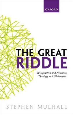 The Great Riddle by Stephen Mulhall