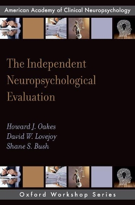 Independent Neuropsychological Evaluation book