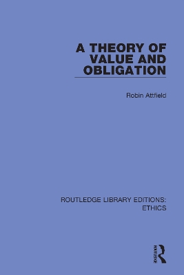 A Theory of Value and Obligation book