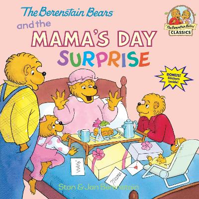 The Bbears & The Mama's Day Surpri by Stan Berenstain