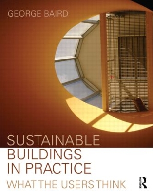 Sustainable Buildings in Practice by George Baird