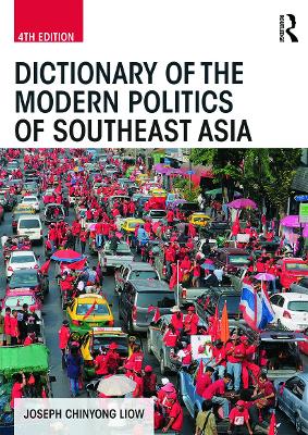 Dictionary of the Modern Politics of Southeast Asia book
