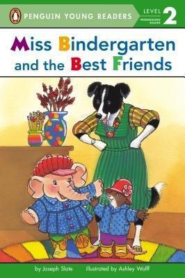 Miss Bindergarten and the Best Friends book