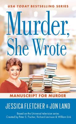 Murder, She Wrote: Manuscript for Murder: Murder, She Wrote #48 book