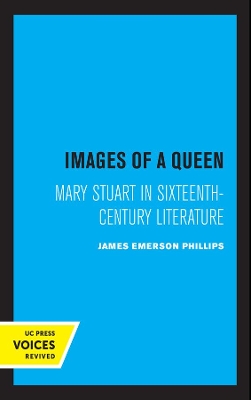 Images of a Queen: Mary Stuart in Sixteenth-Century Literature book