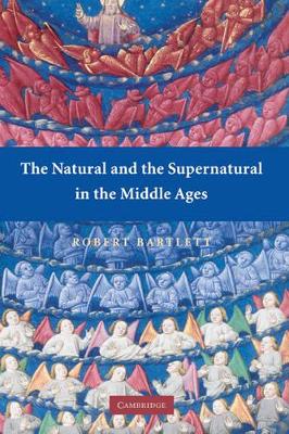 Natural and the Supernatural in the Middle Ages book