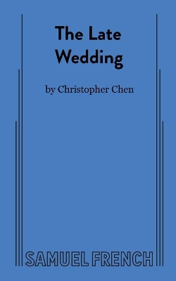 The Late Wedding book