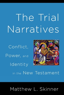 Trial Narratives book