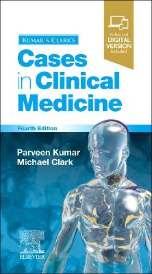 Kumar & Clark's Cases in Clinical Medicine by Parveen Kumar