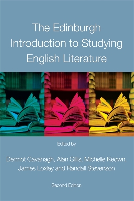 Edinburgh Introduction to Studying English Literature by Dermot Cavanagh