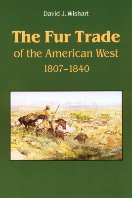 Fur Trade of the American West book