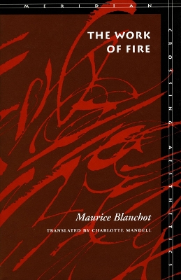 The Work of Fire by Maurice Blanchot