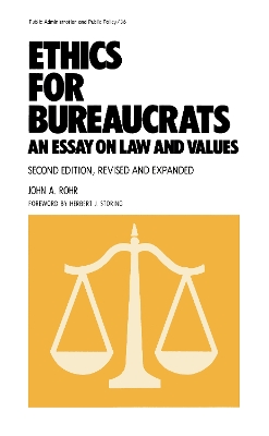 Ethics for Bureaucrats book