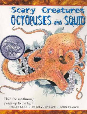 Scary Creatures: Octopuses and Squid book