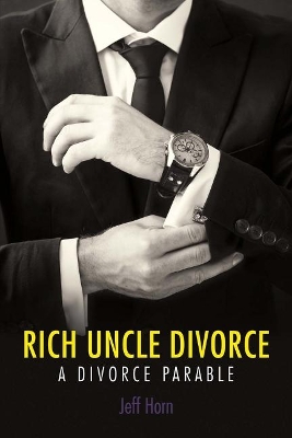 Rich Uncle Divorce book