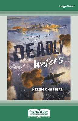 Deadly Waters (Australia's Second World War) by Helen Chapman