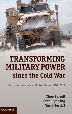 Transforming Military Power since the Cold War book