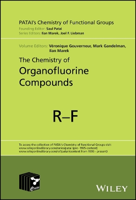 The Chemistry of Organofluorine Compounds book