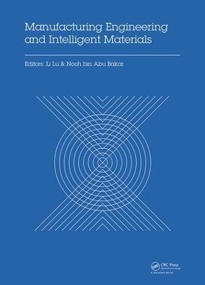 Manufacturing Engineering and Intelligent Materials book