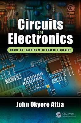 Circuits and Electronics by John Okyere Attia