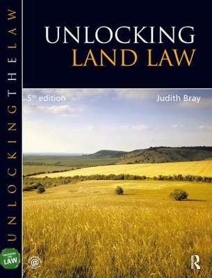 Unlocking Land Law by Judith Bray