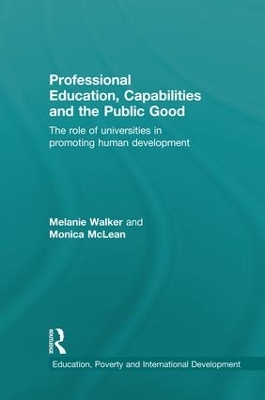 Professional Education, Capabilities and the Public Good by Melanie Walker