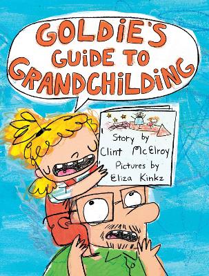 Goldie's Guide to Grandchilding book