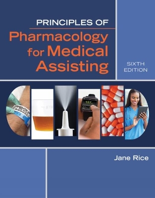 Principles of Pharmacology for Medical Assisting book