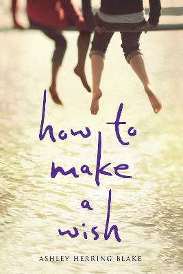 How to Make a Wish book