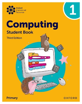 Oxford International Primary Computing: Student Book 1 book