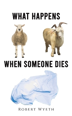 What Happens When Someone Dies book