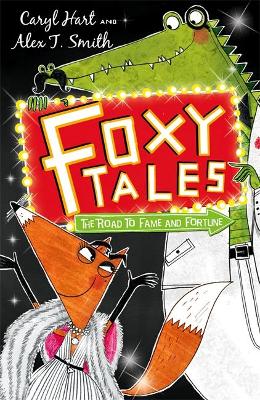 Foxy Tales: The Road to Fame and Fortune book