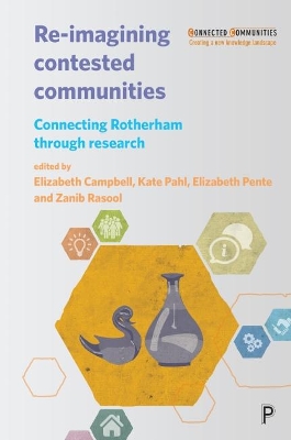 Re-imagining contested communities by Elizabeth Campbell