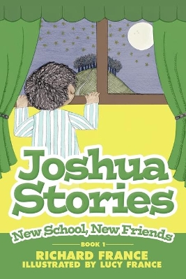 Joshua Stories: New School, New Friends: 1 book