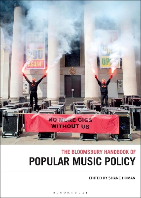 The Bloomsbury Handbook of Popular Music Policy book