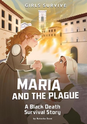 Maria and the Plague: A Black Death Survival Story book