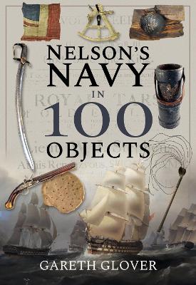 Nelson's Navy in 100 Objects book