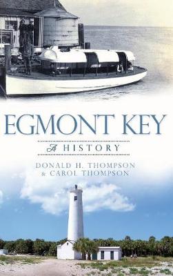 Egmont Key by Donald H. Thompson