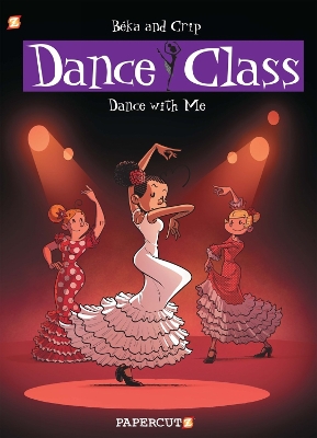 Dance Class #11: Dance With Me book