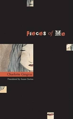 Pieces of Me by Charlotte Gingras